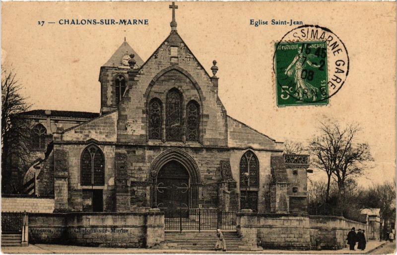 Carte postale ancienne Chalons Eglise Saint-Jean