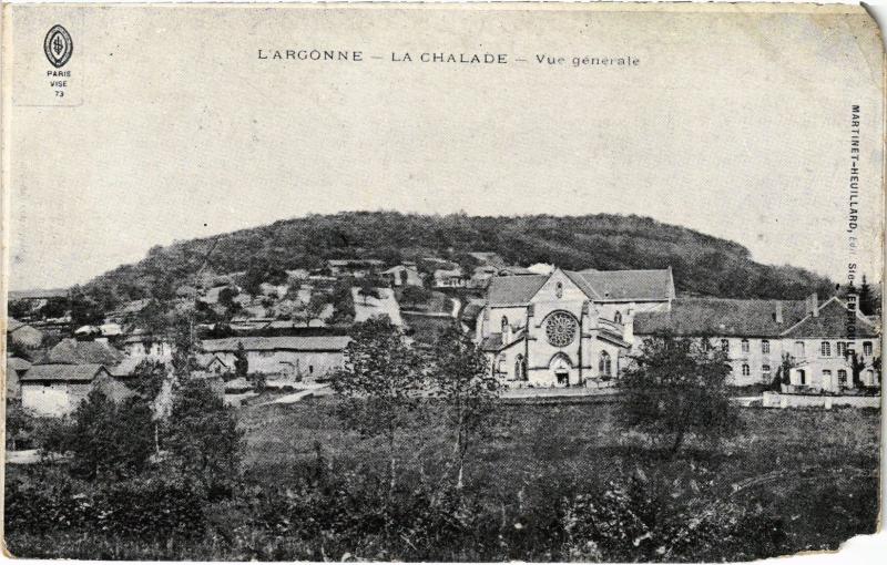 Carte postale ancienne La Chalade vue generale