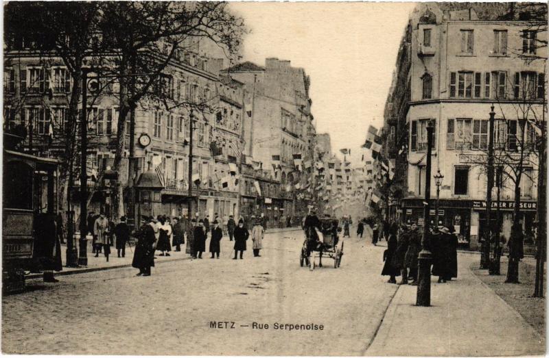 Carte postale ancienne Metz Rue Serpenoise