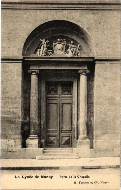 Carte postale ancienne Nancy le Lycee porte de la chapelle à Nancy
