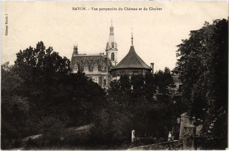 Carte postale ancienne Bayon le chateau et du Clocher à Bayon