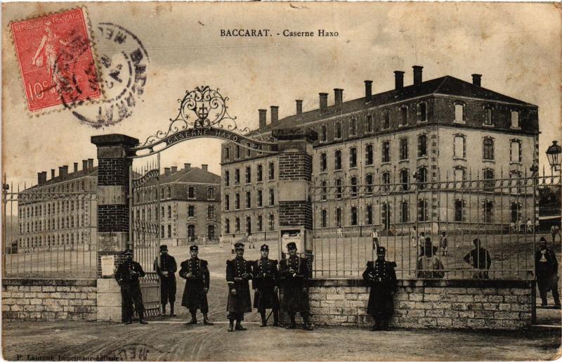 Carte postale ancienne Baccarat Caserne Haxo à Baccarat