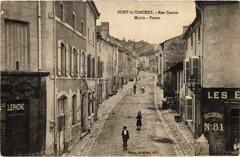 Carte postale ancienne Pont Saint-Vincent Rue Carnot à Pont-Saint-Vincent
