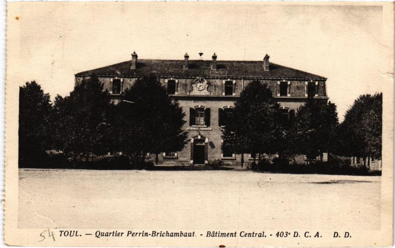 Carte postale ancienne Toul Quartier Perrin Brichambaut
