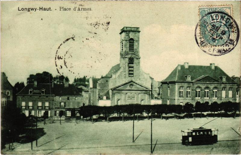 Carte postale ancienne Longwy Place d'Armes à Longwy