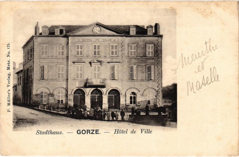 Carte postale ancienne Gorze Hotel de Ville