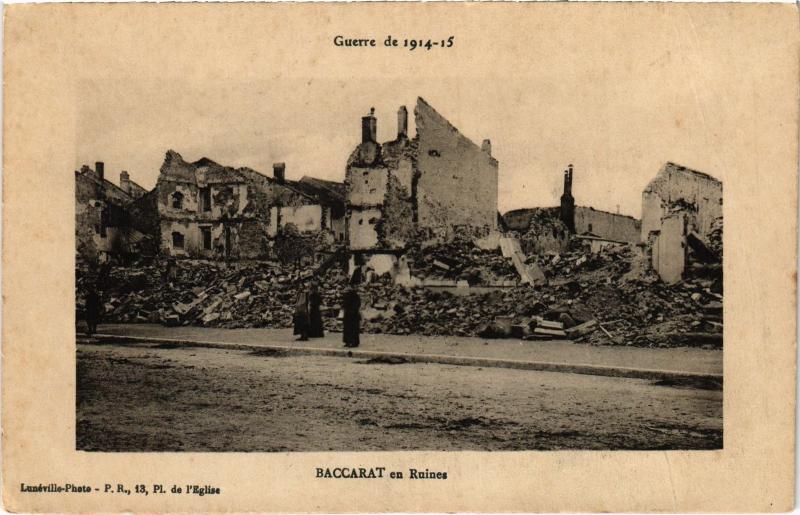 Carte postale ancienne Baccarat en ruines à Baccarat
