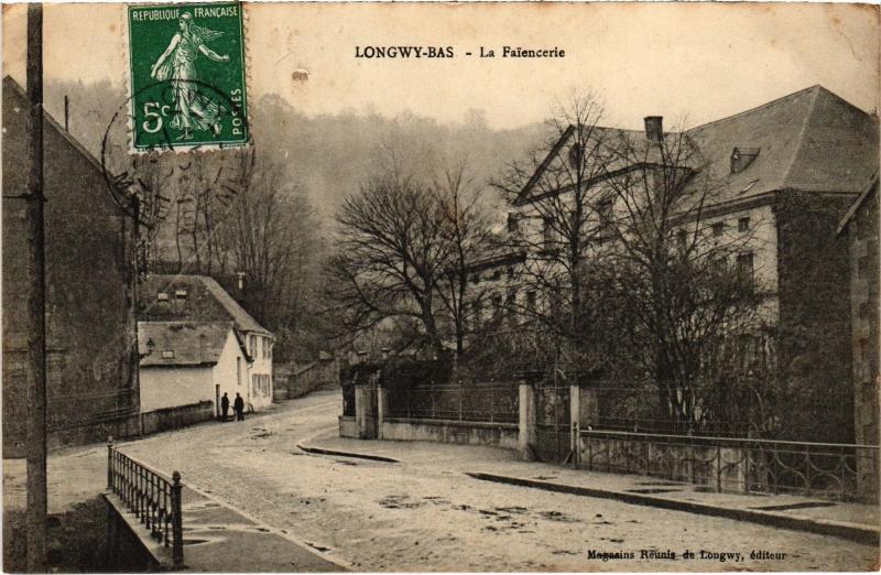 Carte postale ancienne Longwy la Faiencerie à Longwy