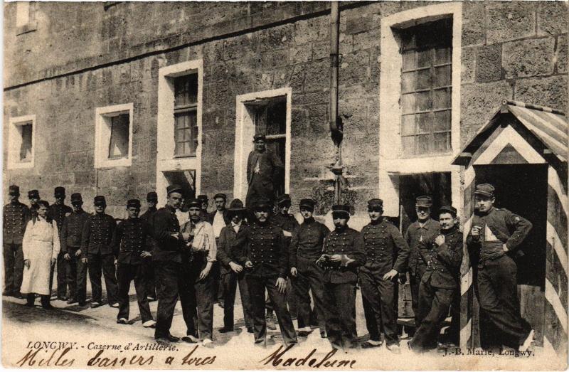 Carte postale ancienne Longwy Caserne d'Artillerie à Longwy