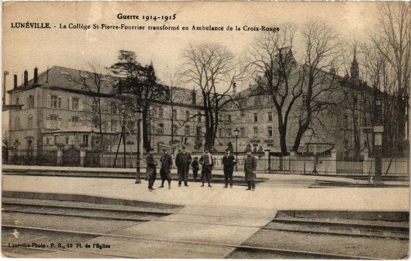 Carte postale ancienne Luneville College Saint-Pierre Fourrier
