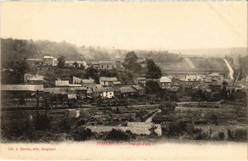 Carte postale ancienne Pierrepont vue generale à Pierrepont
