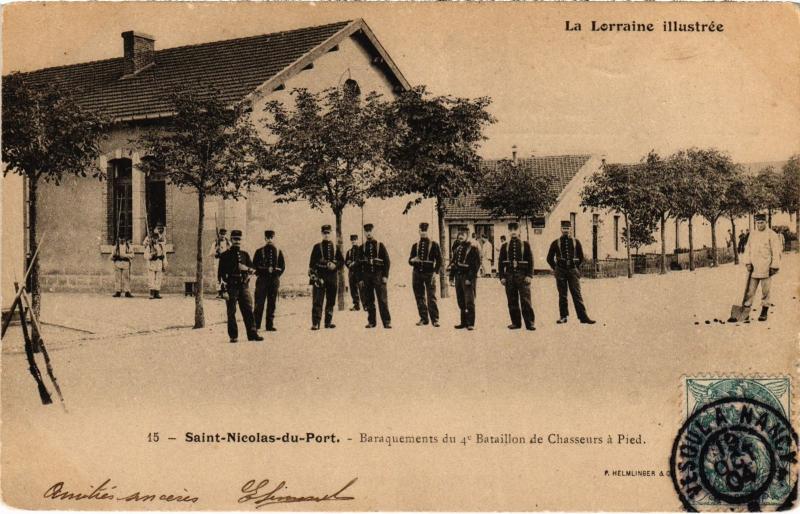Carte postale ancienne St Nicolas du Port Baraquements du 4e Bataillon