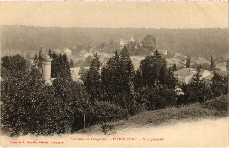 Carte postale ancienne Pierrepont vue generale à Pierrepont
