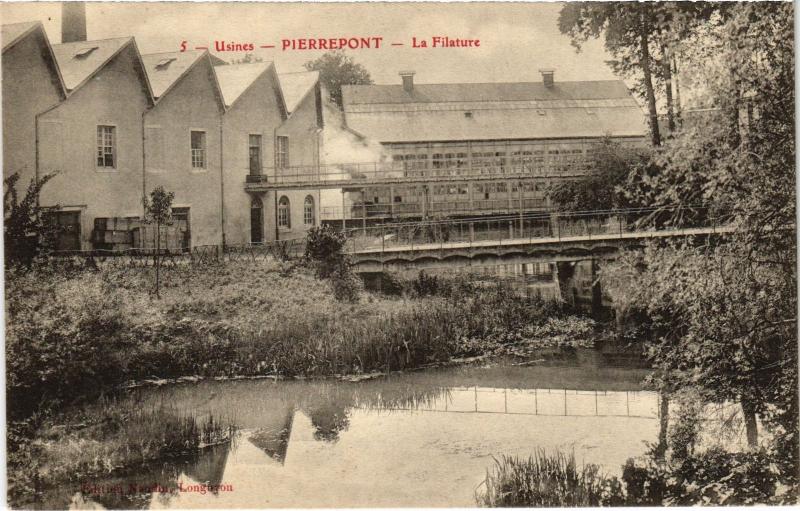 Carte postale ancienne Pierrepont la Filature à Pierrepont
