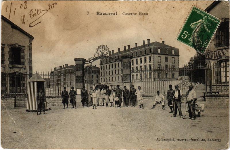 Carte postale ancienne Baccarat Caserne Haxo à Baccarat