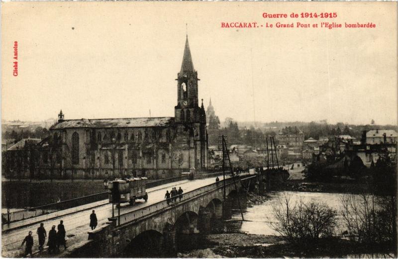 Carte postale ancienne Baccarat Grand Pont et eglise à Baccarat