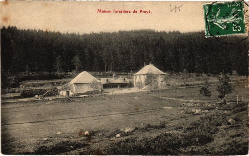 Carte postale ancienne Maison forestiere de Praye à Praye