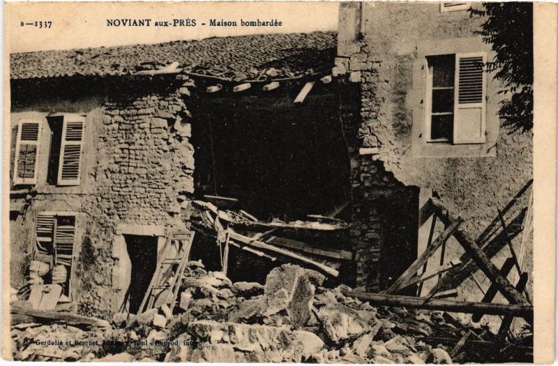Carte postale ancienne Noviant Maison bombardee