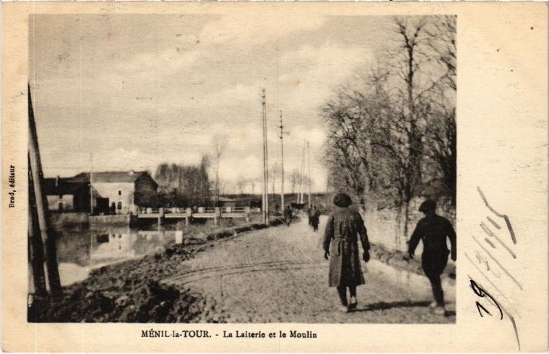 Carte postale ancienne Menil la Laiterie et le Moulin