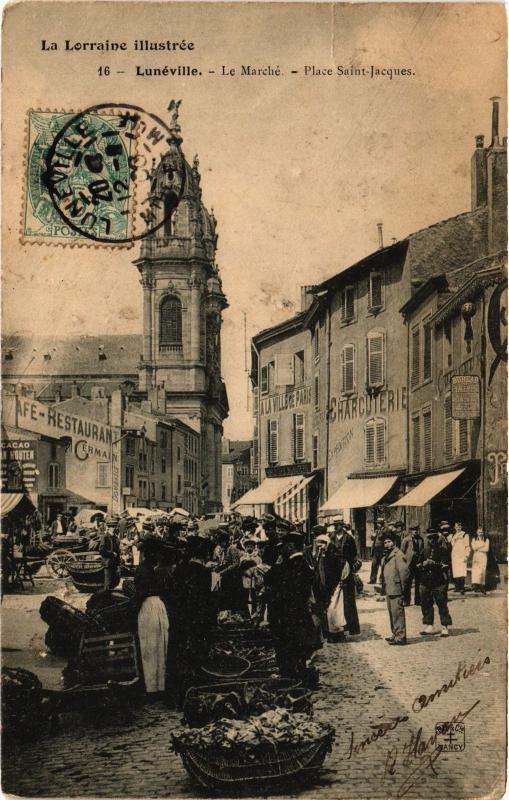 Carte postale ancienne Luneville le Marche Place Saint-Jacques