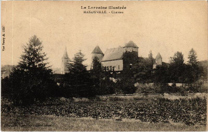 Carte postale ancienne Manonviller le chateau à Manonville
