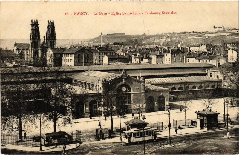 Carte postale ancienne Nancy la gare Eglise Saint-Leon à Nancy