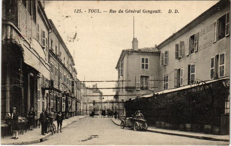 Carte postale ancienne Toul Rue du General Gengoult