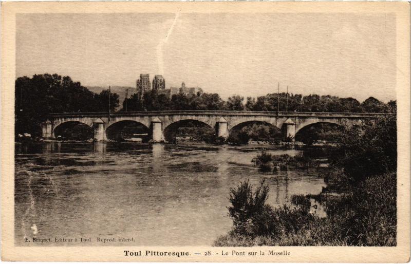 Carte postale ancienne Toul Pont sur la Moselle