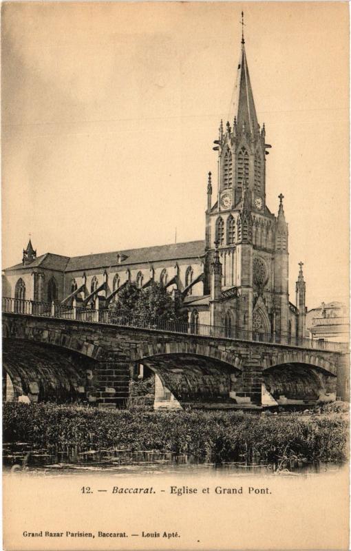 Carte postale ancienne Baccarat Eglise et Grand Pont à Baccarat