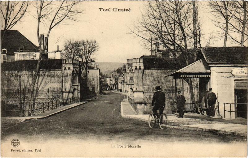 Carte postale ancienne Toul Porte Moselle