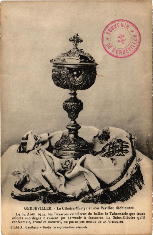 Carte postale ancienne Gerbeviller le Ciboire Martyr