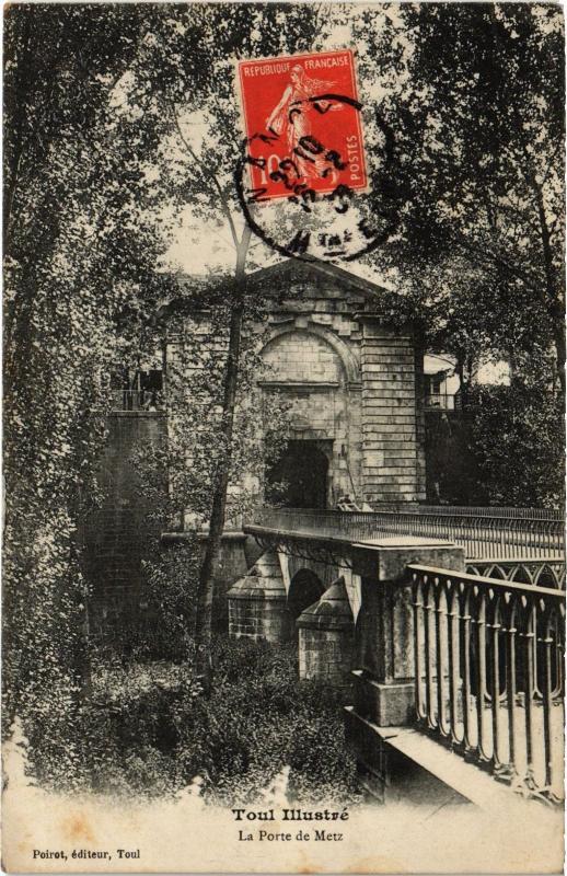 Carte postale ancienne Toul Porte de Metz
