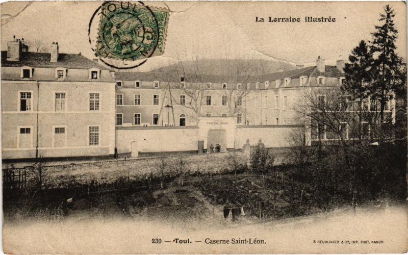 Carte postale ancienne Toul Caserne Saint-Leon