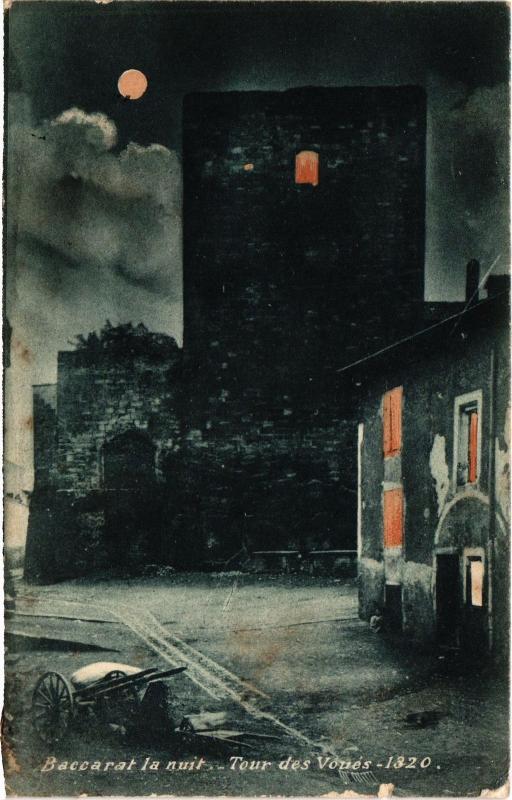 Carte postale ancienne Baccarat Tour des Voues à Baccarat