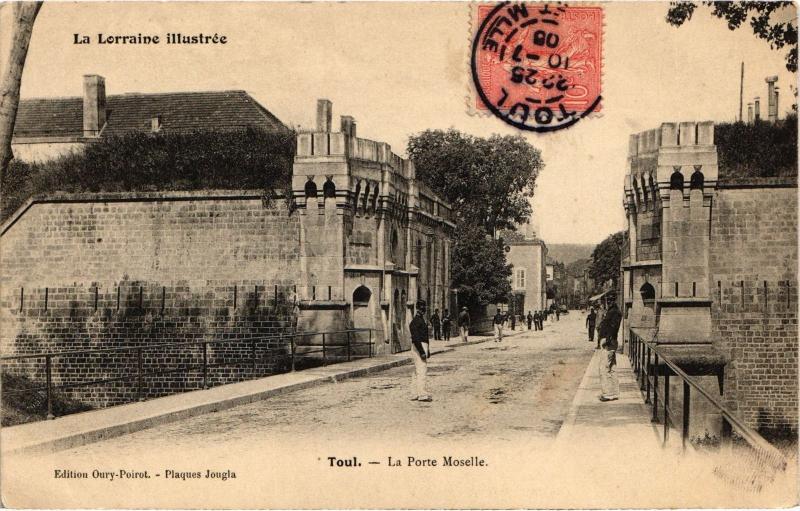 Carte postale ancienne Toul Porte Moselle