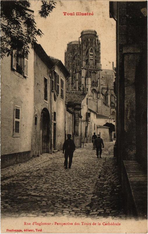 Carte postale ancienne Toul Rue d'Inglemur