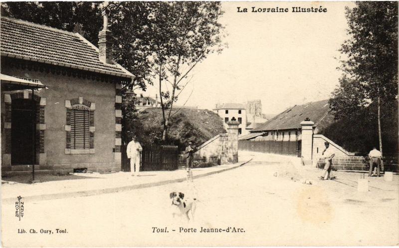 Carte postale ancienne Toul Porte Jeanne d'Arc