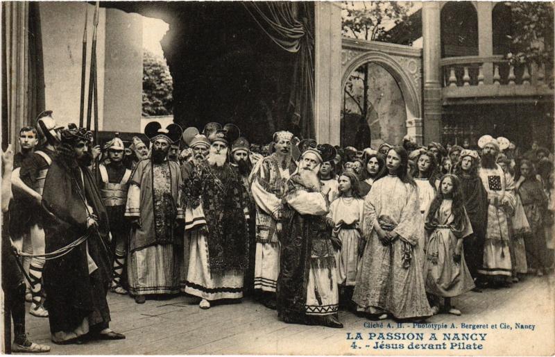 Carte postale ancienne La Passion a Nancy Jesus devant Pilate à Nancy