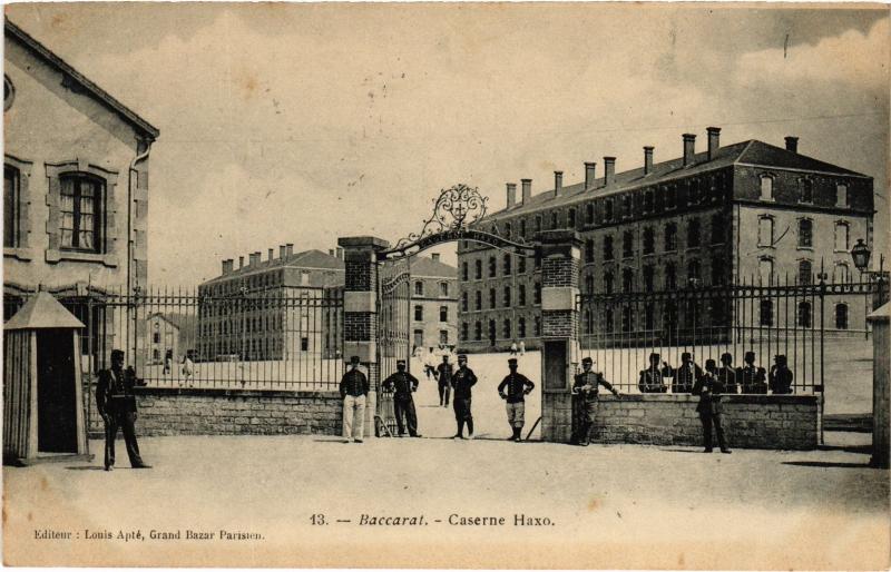 Carte postale ancienne Baccarat Caserne Haxo à Baccarat