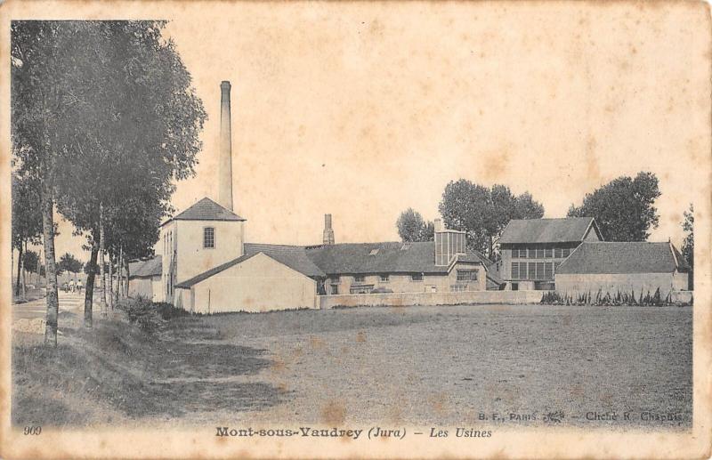 Carte postale ancienne Mont Sous Vaudrey - Les Usines à Mont-sous-Vaudrey