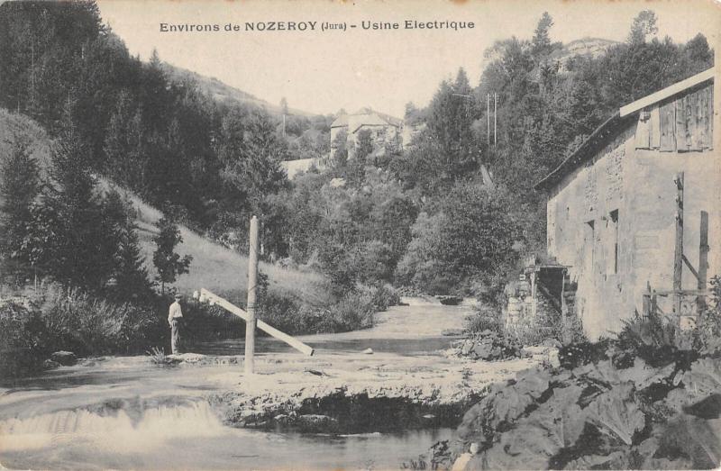 Carte postale ancienne Environs De Nozeroy - Usine Electrique à Nozeroy