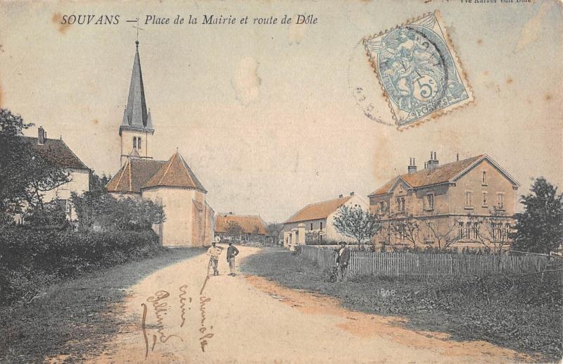 Carte postale ancienne Souvans - Place De La Mairie Et Route De Dole à Souvans