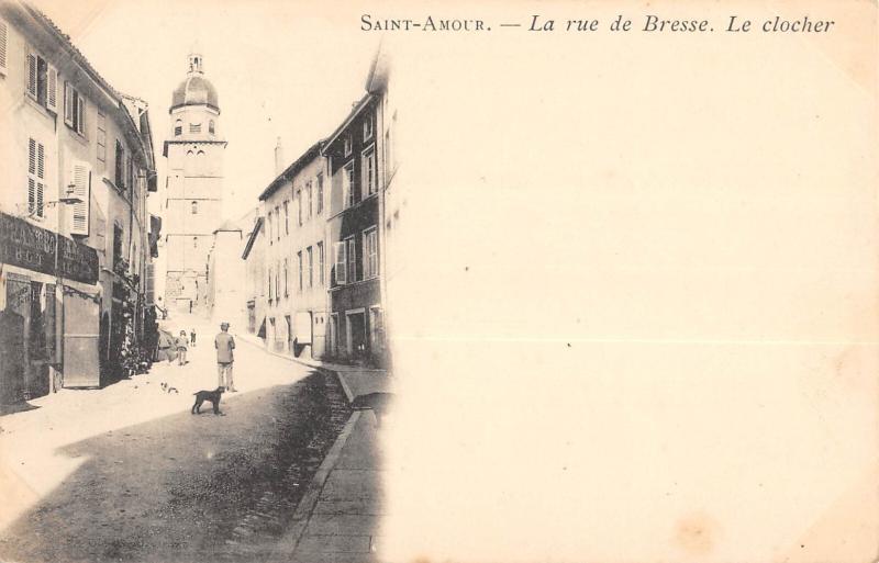Carte postale ancienne Saint Amour - La Rue De La Bresse - Le Clocher - cliché rare à Saint-Amour