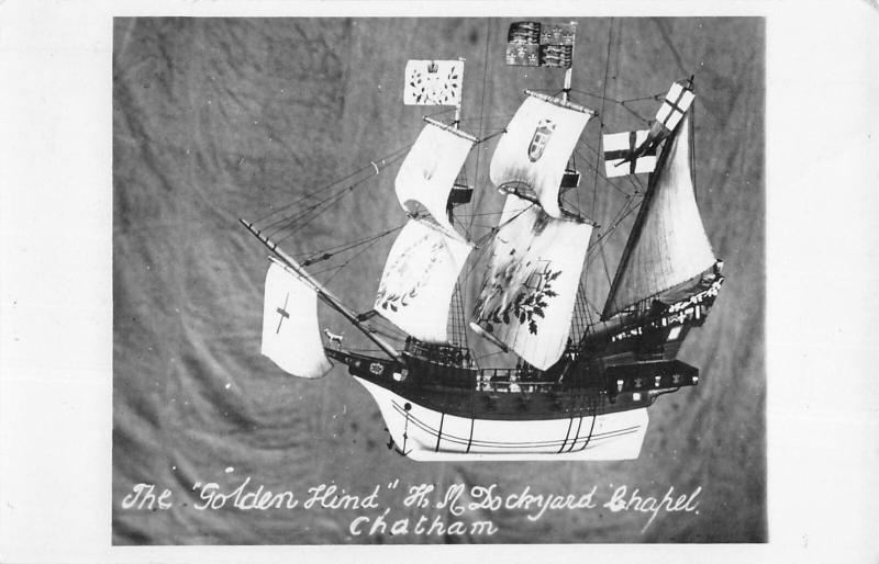 Carte postale ancienne Marine - Bateau - Carte Photo - The Golden Hindt /DOCKYARD Chapel Chatham