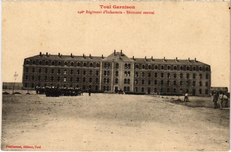Carte postale ancienne Toul 146e Regiment d'Infanterie