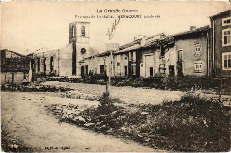 Carte postale ancienne Arracourt bombardement à Arracourt