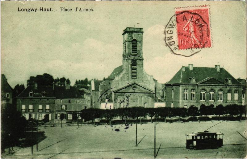 Carte postale ancienne Longwy Place d'Armes à Longwy