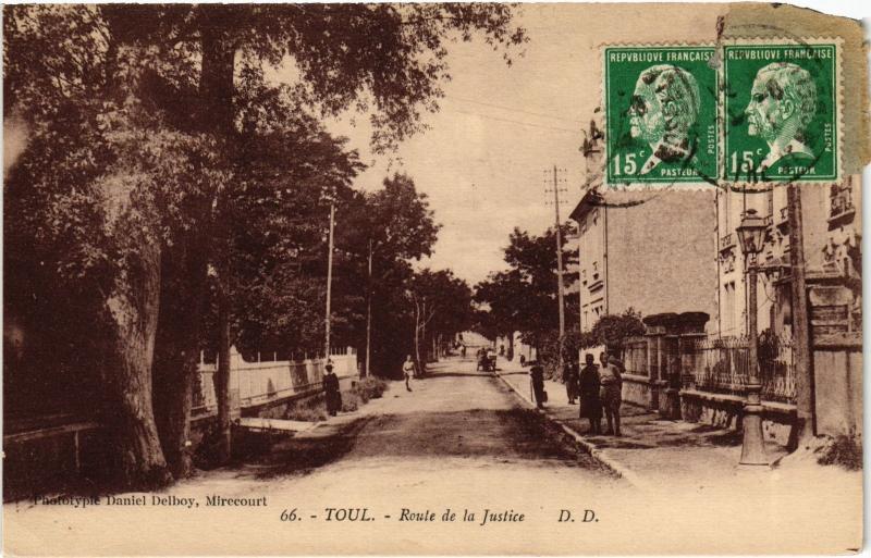 Carte postale ancienne Toul Route de la Justice