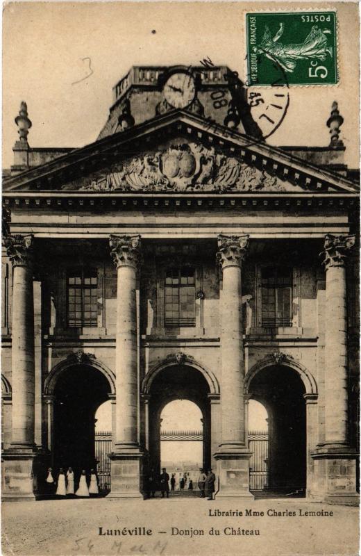 Carte postale ancienne Luneville Donjon du chateau
