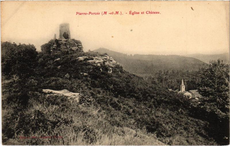 Carte postale ancienne Pierre Percee Eglise et chateau